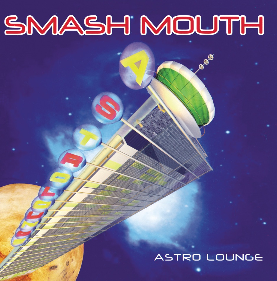 Smash Mouth - Astro Lounge